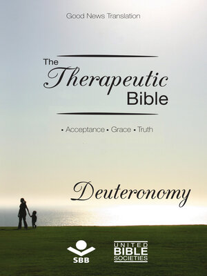 cover image of The Therapeutic Bible – Deuteronomy